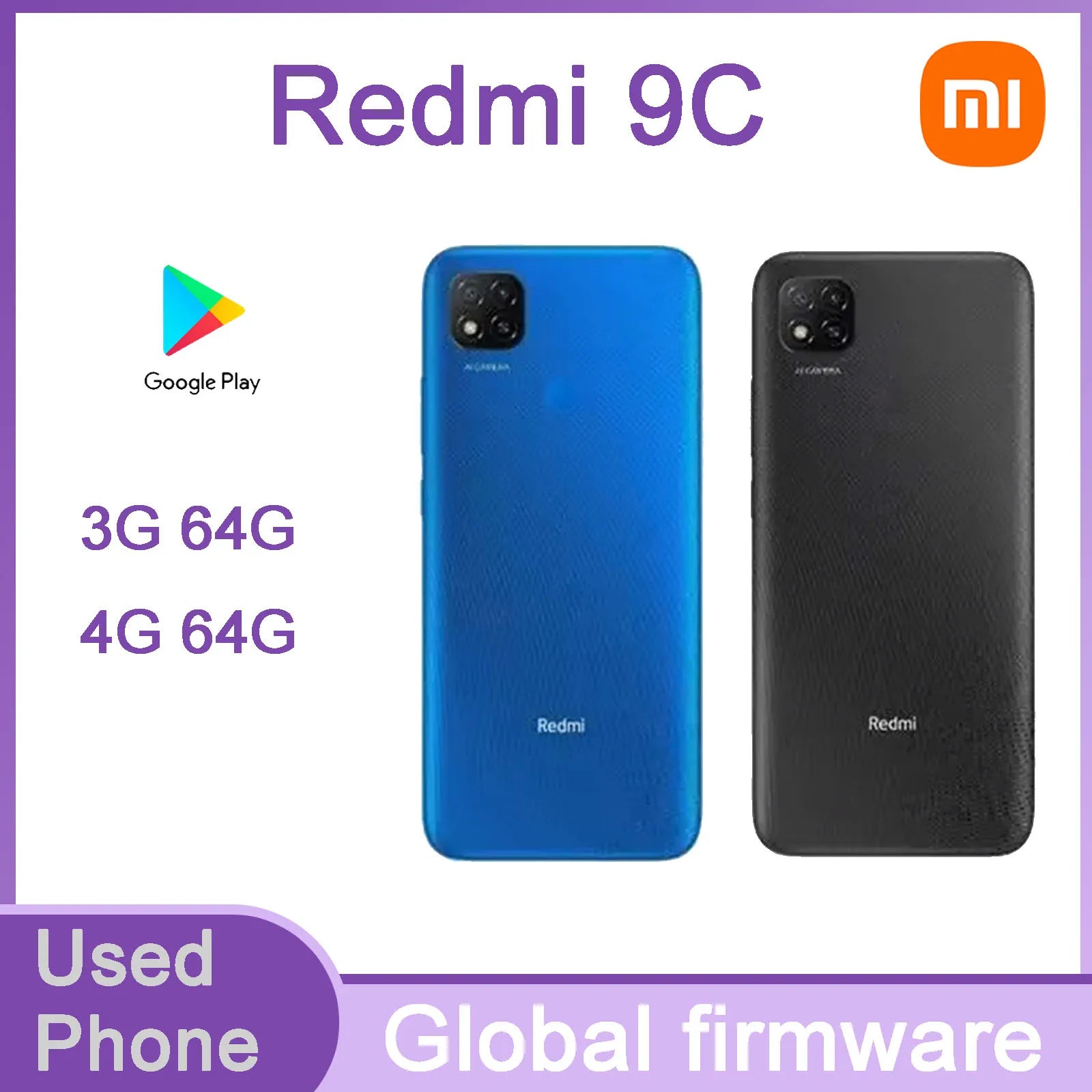 Xiaomi Redmi 9C Global Firmware 64GB MediaTek, Helio G35, 6,53 Pulgadas, Cámara de 1 Smartphone Used Phone