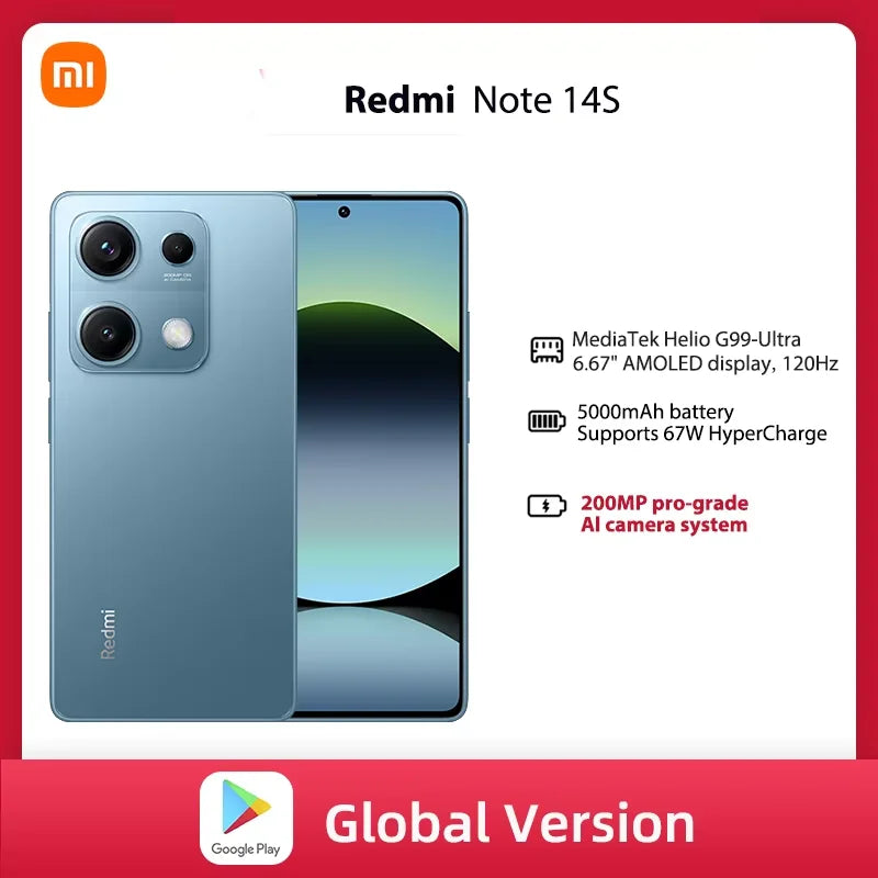 Global Version Redmi Note 14S MediaTek Helio G99 Ultra 200MP pro grade Al camera system 6.67" AMOLED 120Hz Display 5000mAh